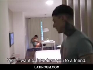 Straight Amateur Young Latino buddy Paid Cash For Gay Orgy